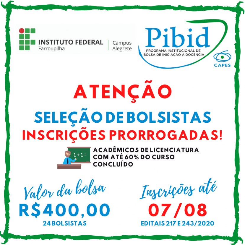 Inscrições prorrogadas para programas que selecionam bolsistas e