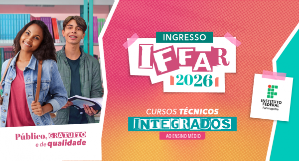 Noticia Ingresso IFFar 2026 Integrado1.2x