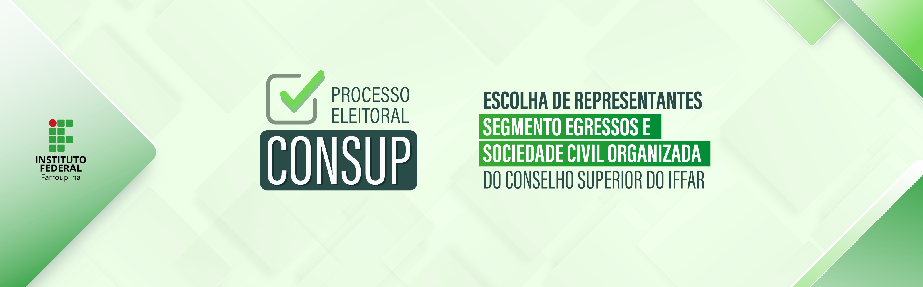 Eleições Consup 2026 - Sociedade e Egressos Civil