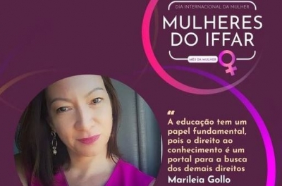 Dia Internacional da Mulher: entrevista com a professora Marileia Gollo do Campus Santo Augusto