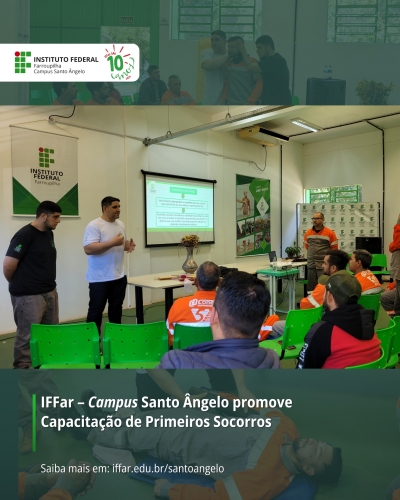 IFFar – Campus Santo Ângelo promove Capacitação de Primeiros Socorros