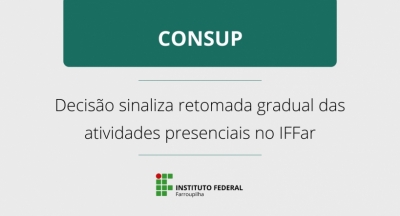 IFFar aprova retomada gradual de atividades presenciais