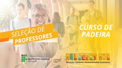  IFFar – Campus Panambi abre seleção de professores para o Curso FIC de Padeira