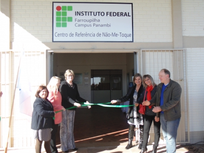 Instituto Federal Farroupilha inaugura novas instalações do Centro de Referência de Não-Me-Toque
